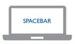 Laptop symbol with the word spacebar showing on the screen