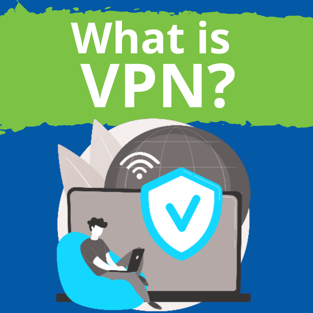 What VPN?